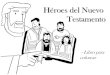 78959395 Heroes Del Nuevo Testamento