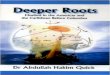 Deeper Roots By Dr. Abdullah Hakim Quick