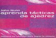 Nunn - Aprenda Tacticas de Ajedrez (2003)