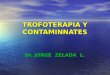 Trofoterapia y Contaminantes