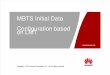 3. MBTS GSM V100R007 Initial Data Configuration Based on LMT