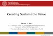 Creating Sustainable Value - L. Hart and B. Milstein 2011
