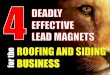 Make More Money in the ROOFING AND SIDING Business