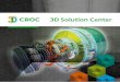 CROC's 3D Soution Centre