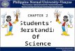 Sci 13 - Students Understanding of Science