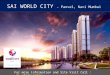 Sai World City at Panvel, Navi Mumbai
