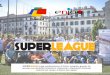 Presentazione SuperLeague 2016