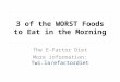 3 of the Worst Morning Foods to Eat - The E-Factor Diet