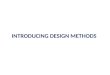 25 march introducing design methods