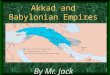 Akkad and Babalon