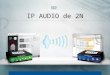 Webinar 2N Soluciones de Audio IP