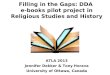 Filling in the Gaps: DDA e-books pilot project in Religious Studies and History