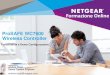 Webinar NETGEAR - ProSafe Wireless Controller WC7600 , funzionalità e demo configurazione