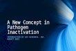 New concept in pathogen inactivation, aug2015