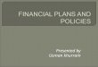 Financial plans-and-policies by usman khurram 2 - copy - copy