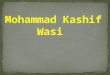 Mohammad Kashif Wasi - Charitable Person