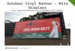 Advertise your business by using outdoor vinyl banners