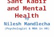 Sant Kabir and Mental Health - Part 1