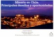 Minería en Chile: principales desafíos y oportunidades