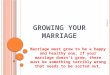 Growing Your Marriage