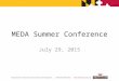 MEDA Summer Conference - A Sales Presentation by Mike Gill