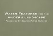 Caliper Farms Nursery: Cool Water Features