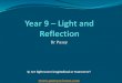 Yr9 - light and reflection