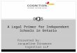 A Legal Primer for Independent Schools in Ontario