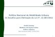 Lei 12.587/2012 Política Nacional de Mobilidade Urbana