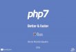 TDC SP 2015 - PHP7: better & faster