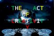 The act of creativity by odaderia favour