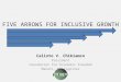 Five arrows for inclusive growth (aim  presentation)1.3 (1) (1)