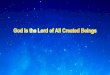[The Church of Almighty God] Almighty God's Utterance "God Is the Lord of All Created Beings"