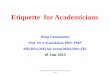 Etiquette for Academicians