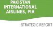 PIA - Pakistan International Airlines Strategic Report
