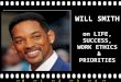 Will Smith on life, work ethics, success and priorities by Nikita Singh (PGP 30092, IIM Lucknow)