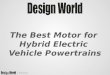 The Best Motor for Hybrid Electric Vehicle Powertrains