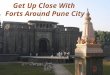 Best forts to visit around Pune City, India
