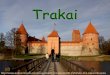 412 -Trakai-Lithuania