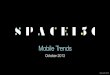 Mobile Trends | October 2013
