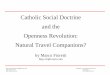 Catholic Social Thought and the Openness Revolution: natural travel companions.d_openness