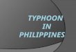 Typhoon in philippines
