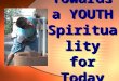 Youth spirituality