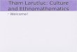 Tham Larutluc: Culture and Ethnomathematics