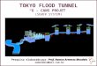#. Japao   Tokyo Flod Tunnel   26.10.08