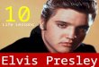 10 Life Lessons From King Of Rock & Roll - Elvis Presley