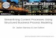 Streamlining Content Processes Using Structured Business Process Modeling - 2013 Lavacon