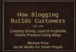 How blogging builds customers