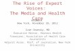 The Rise of Expert Voices: The Media and Health Care
