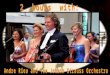 Andre Rieu and The Johann Strauss Orchestra RELAX   mus